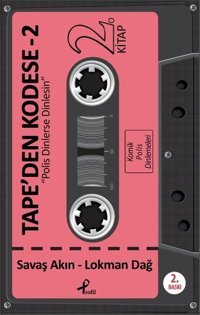 Tape'den Kodese - 2 Lokman Dağ, Savaş Akın Profil Kitap