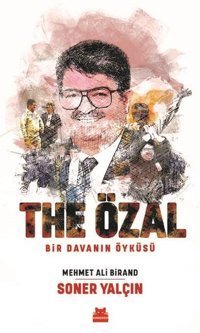 The Özal - Bir Davanın Öyküsü Mehmet Ali Birand Kırmızı Kedi