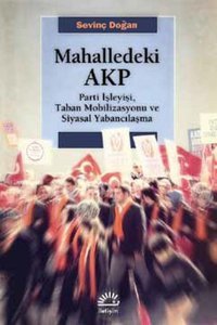 Mahalledeki AKP Sevinç Doğan İletişim Yayınları