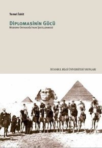 Diplomasinin Gücü Temel İskit İstanbul Bilgi Üniv.Yayınları