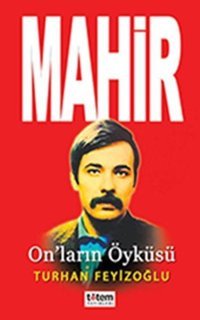 Mahir-On'ların Öyküsü Turhan Feyizoğlu Totem