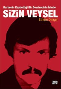 Sizin Veysel Ethem Dinçer Nota Bene Yayınları