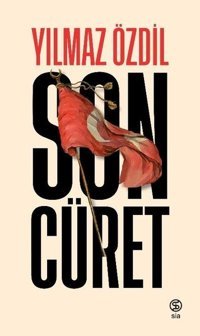 Son Cüret Yılmaz Özdil Sia