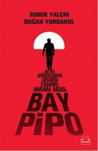Bay Pipo Doğan Yurdakul, Soner Yalçın Kırmızı Kedi