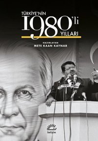 Türkiye'nin 1980'li Yılları Kolektif İletişim Yayınları