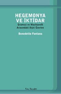 Hegemonya ve İktidar Benedetto Fontana, Onur Gayretli Kalkedon