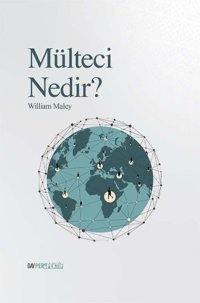 Mülteci Nedir? William Maley GAV Perspektif Yayınları