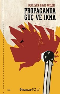 Propaganda Güç ve İkna David Welch İnkılap Kitabevi