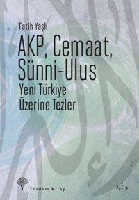 AKP Cemaat Sünni-Ulus Fatih Yaşlı Yordam Kitap