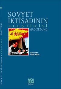 Sovyet İktisadının Eleştirisi Mao Zedung Akademi Yayın