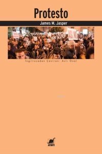 Protesto James M. Jasper Ayrıntı Yayınları