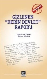 Gizlenen Derin Devlet Raporu Nusret Senem Kaynak Yayınları