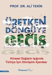 Üretken Döngüye Geçiş Ali Tekin İnkılap Kitabevi