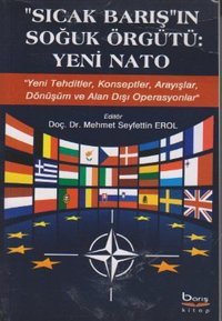 Sıcak Barış'ın Soğuk Örgütü: Yeni Nato Barış Platin