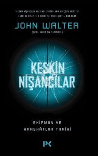Keskin Nişancılar John Walter Profil Kitap