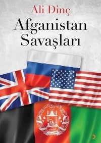 Afganistan Savaşları Ali Dinç Cinius