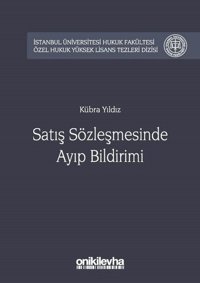 Satoş Sözleşmesinde Ayıp Bildirimi Kübra Yıldız On İki Levha Yayıncılık
