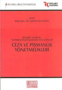 Ceza ve Pişmanlık Yönetmelikleri Kolektif On İki Levha Yayıncılık