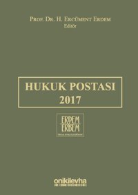 Hukuk Postası 2017 H. Ercüment Erdem On İki Levha Yayıncılık