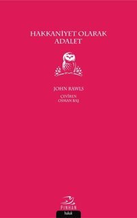 Hakkaniyet Olarak Adalet John Rawls Pinhan Yayıncılık