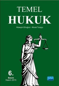 Temel Hukuk Murat Turpçu, Hüseyin Ertuğrul Nobel Akademik Yayıncılık