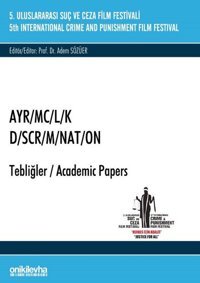 5.Suç ve Ceza Film Festivali AYR/MC/L/K Tebliğler Adem Sözüer On İki Levha Yayıncılık
