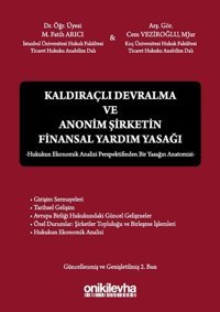Kaldıraçlı Devralma ve Anonim Şirketin Finansal Yardım Yasağı Cem Veziroğlu, M. Fatih Arıcı On İki Levha Yayıncılık