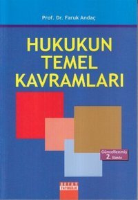 Hukukun Temel Kavramları Faruk Andaç Detay Yayıncılık