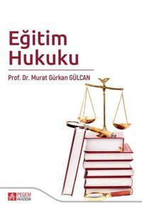 Eğitim Hukuku Kolektif Pegem Akademi Yayıncılık