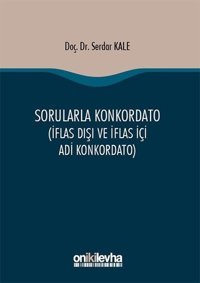 Sorularla Konkordato Serdar Kale On İki Levha Yayıncılık