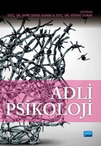 Adli Psikoloji Kolektif Nobel Akademik Yayıncılık
