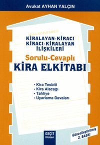 Sorulu - Cevaplı Kira El Kitabı Ayhan Yalçın Geçit