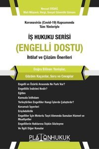 İş Hukuku Serisi Engelli Dostu Nevzat Erdağ Platon Hukuk Yayınevi