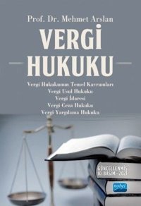 Vergi Hukuku Mehmet Arslan Nobel Akademik Yayıncılık