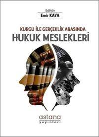 Hukuk Meslekleri Kolektif Astana Yayınları