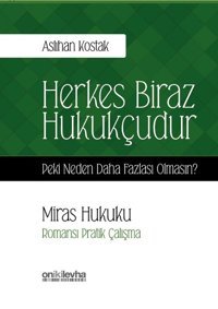 Herkes Biraz Hukukçudur Aslıhan Kostak On İki Levha Yayıncılık