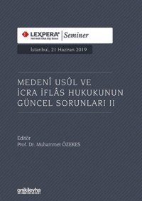 Medeni Usul ve İcra İflas Hukukunun Güncel Sorunları - 2 Kolektif On İki Levha Yayıncılık