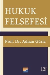 Hukuk Felsefesi Adnan Güriz Siyasal Kitabevi