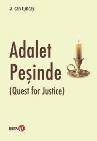 Adalet Peşinde A. Can Tuncay Beta Yayınları