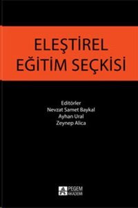 Eleştirel Eğitim Seçkisi Kolektif Pegem Akademi Yayıncılık