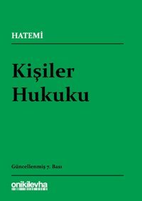 Kişiler Hukuku Hüseyin Hatemi On İki Levha Yayıncılık