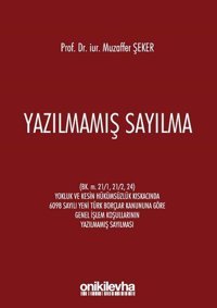 Yazılmamış Sayılma Muzaffer Şeker On İki Levha Yayıncılık