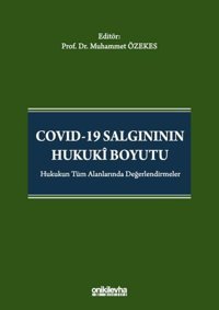 Covid-19 Salgınının Hukuki Boyutu Muhammet Özekes On İki Levha Yayıncılık