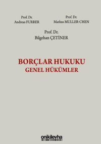 Borçlar Hukuku Genel Hükümler Andreas Furrer On İki Levha Yayıncılık