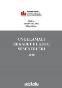 Uygulamalı Rekabet Hukuku Seminerleri 2020 Dilan Alma On İki Levha Yayıncılık
