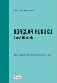 Borçlar Hukuku Genel Hükümler Haluk N.Nomer Beta Yayınları