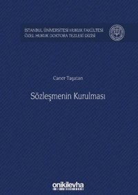 Sözleşmenin Kurulması Caner Taşatan On İki Levha Yayıncılık