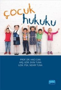 Çocuk Hukuku Ekin Tuna Nobel Akademik Yayıncılık