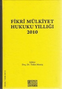 Fikri Mülkiyet Hukuku Yıllığı 2010 Kolektif On İki Levha Yayıncılık