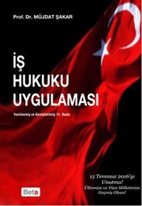 İş Hukuku Uygulaması Müjdat Şakar Beta Yayınları